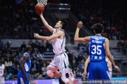 铁血战场与柔情目光：2017 CBA赛季的那些难忘瞬间