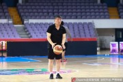 热血备战里约：宫鲁鸣挂帅点兵，男篮小伙挥汗如雨